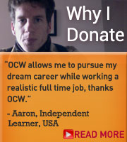 Donor Message: "OCW allows me to pursue my dream career while working a realistic full time job, thanks OCW." Read more