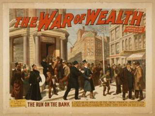 An illustrated poster for the 1895 play "The War of Wealth." The poster shows a large crowd in front of a bank on a city corner.
