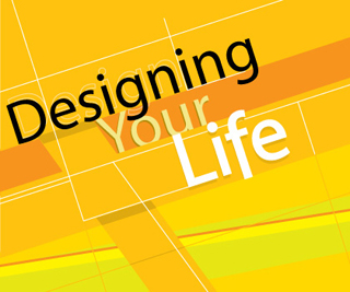 A design including the words 'Designing Your Life' using the colors black, white, yellow, yellow-orange, yellow ochre, and red-orange.